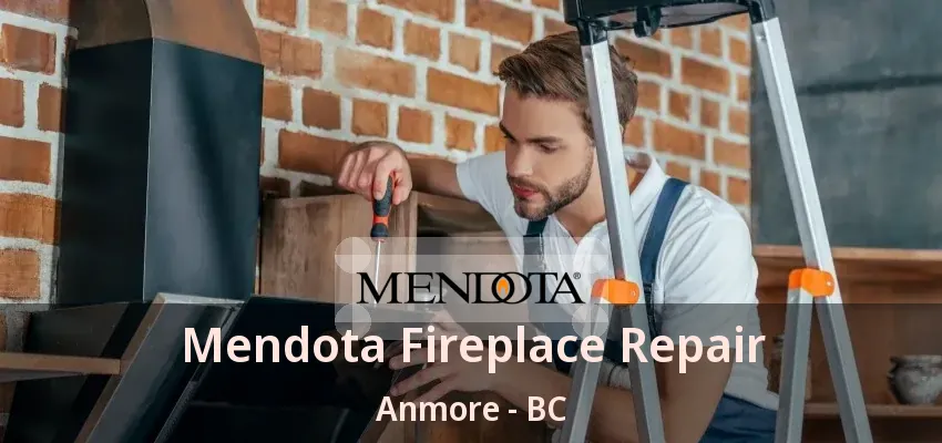 Mendota Fireplace Repair Anmore - BC Mendota Fireplace Repair Anmore - BC